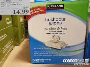 1287508
KIRKLAND SIGNATURE MOIST FLUSHABLE WIPES pack of 632 
($4.00 INSTANT SAVINGS EXPIRES ON 2021-05-30)
$14.99