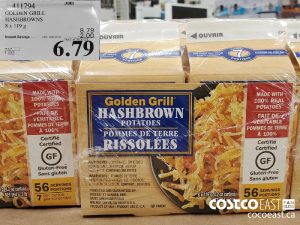 411794
GOLDEN GRILL HASHBROWNS 8 X 119G 
($2.00 INSTANT SAVINGS EXPIRES ON 2021-05-23)
$6.79