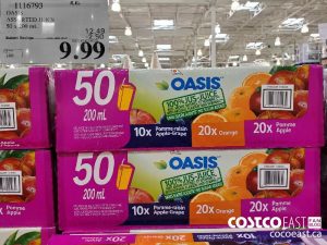 1116793
OASIS ASSORTED JUICE 50 x 200 mL 
($2.50 INSTANT SAVINGS EXPIRES ON 2021-05-23)
$9.99