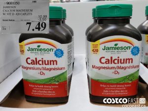 9001050
JAMIESON CALCIUM MAGNESIUM W/ VIT D 420 CAPLETS 
($3.50 INSTANT SAVINGS EXPIRES ON 2021-05-30)
$7.49