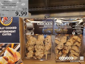 391611
WEST END CUISINE CHICKEN SKEWERS 600 g 
($3.00 INSTANT SAVINGS EXPIRES ON 2021-05-23)
$9.99