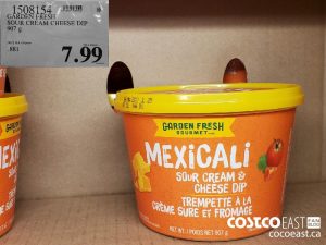 1508154
GARDEN FRESH SOUR CREAM CHEESE DIP 907 g 
$7.99