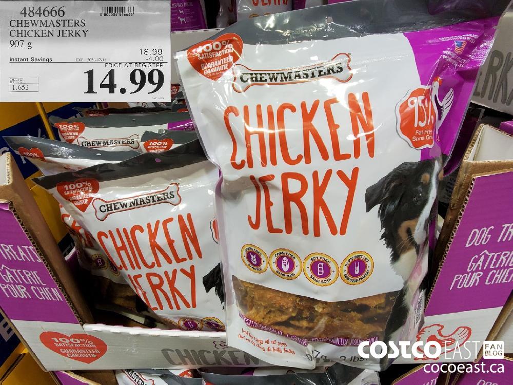 484666 CHEWMASTERS CHICKEN JERKY 907 G ($4.00 INSTANT SAVINGS EXPIRES ON 2021-07-18) $14.99