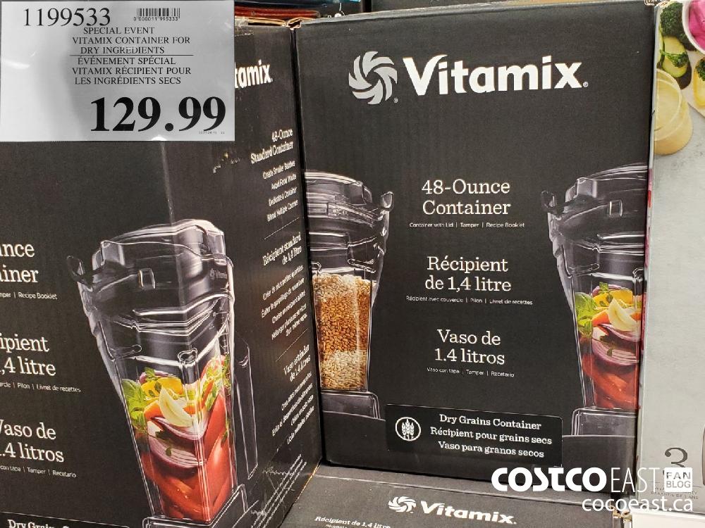 1199533 SPECIAL EVENT VITAMIX CONTAINER FOR DRY INGREDIENTS $129.99