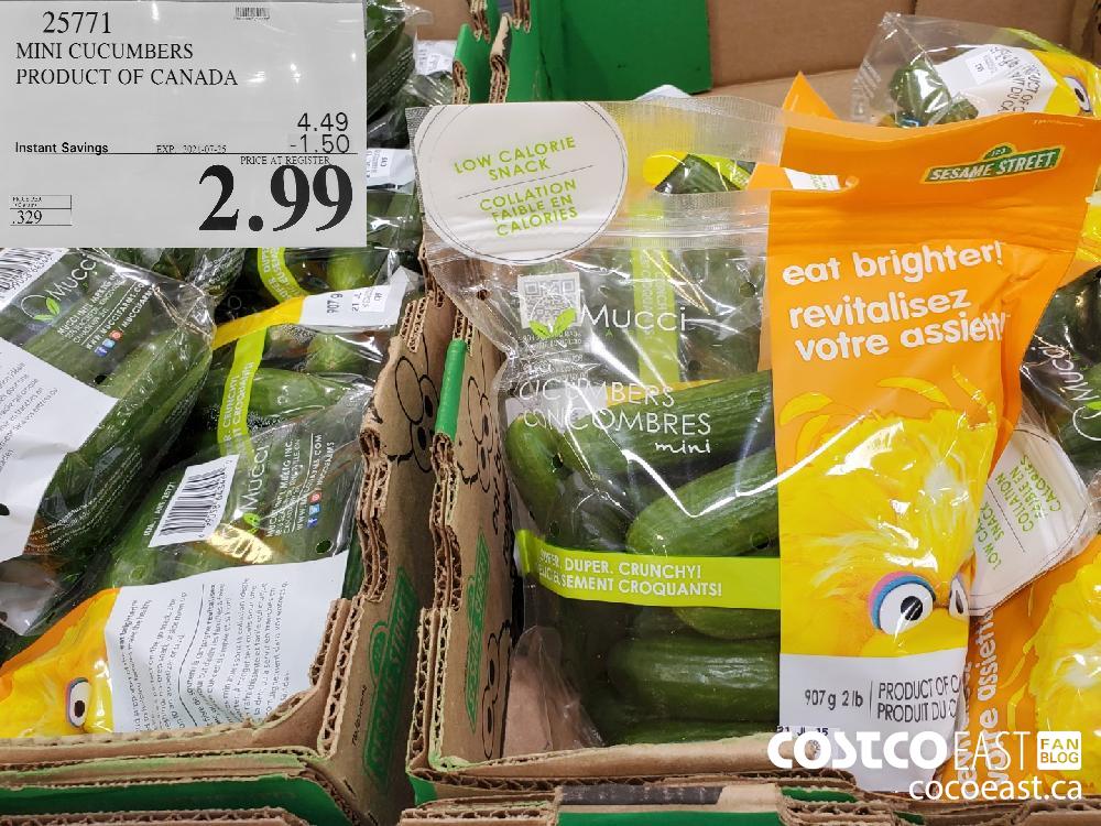 25771 MINI CUCUMBERS PRODUCT OF CANADA ($1.50 INSTANT SAVINGS EXPIRES ON 2021-07-25) $2.99