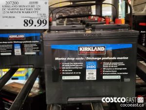 207200
KIRKLAND SIGNATURE 12V  DC MARINE BATTERY 24DC 12/36 MONTH WARRANTY 
($30.00 INSTANT SAVINGS EXPIRES ON 2021-08-22)
$89.99