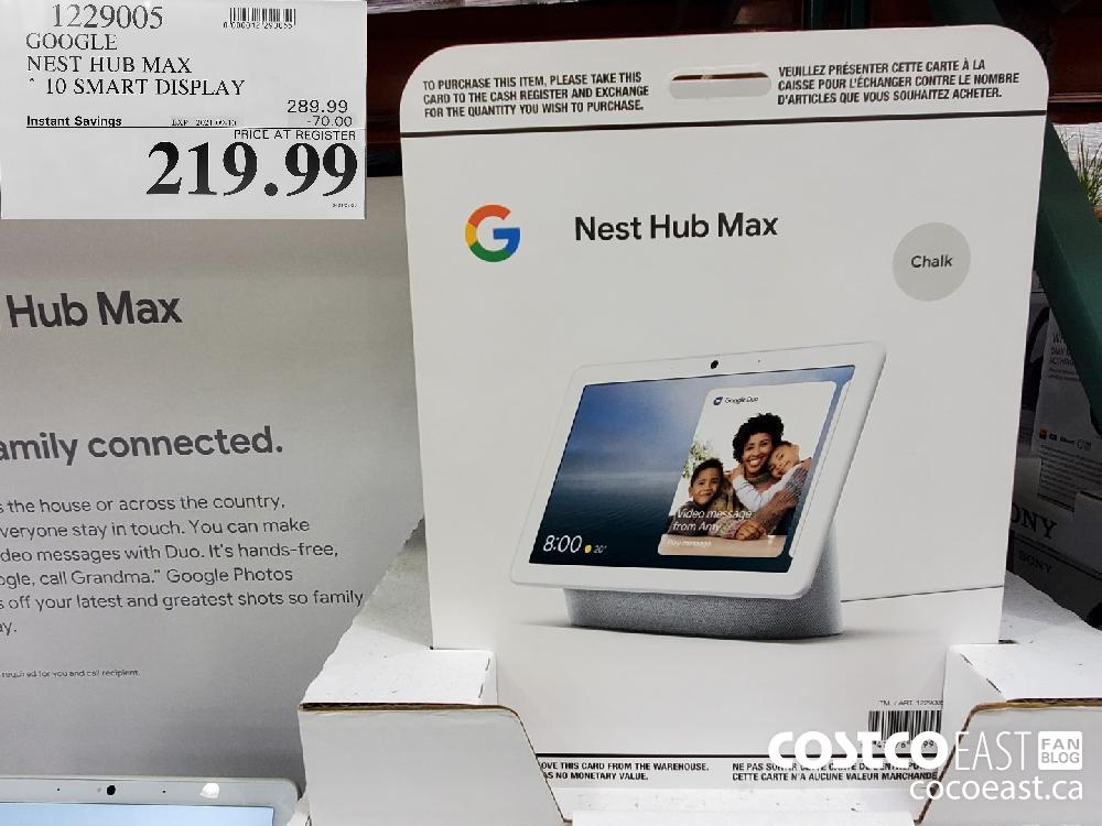 1229005 GOOGLE NEST HUB MAX 10 SMART DISPLAY ($70.00 INSTANT SAVINGS EXPIRES ON 2021-09-10) $219.99