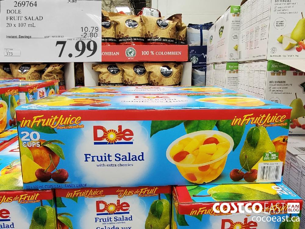 269764 DOLE FRUIT SALAD 20 X 107 ML ($2.80 INSTANT SAVINGS EXPIRES ON 2021-09-12) $7.99
