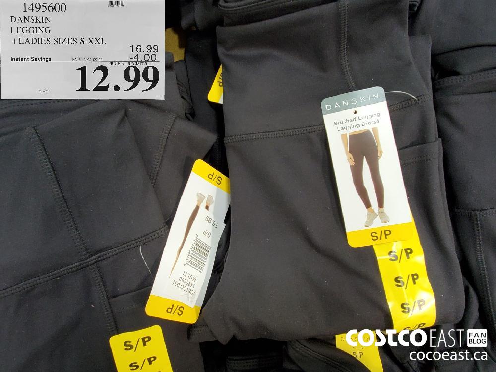 1495600 DANSKIN LEGGING LADIES SIZES S XXL 4 00 INSTANT SAVINGS EXPIRES ON  2022 08 28 12 99 - Costco East Fan Blog