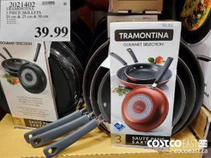 2021402
TRAMONTINA 3 PIECE SKILLETS 
$39.99