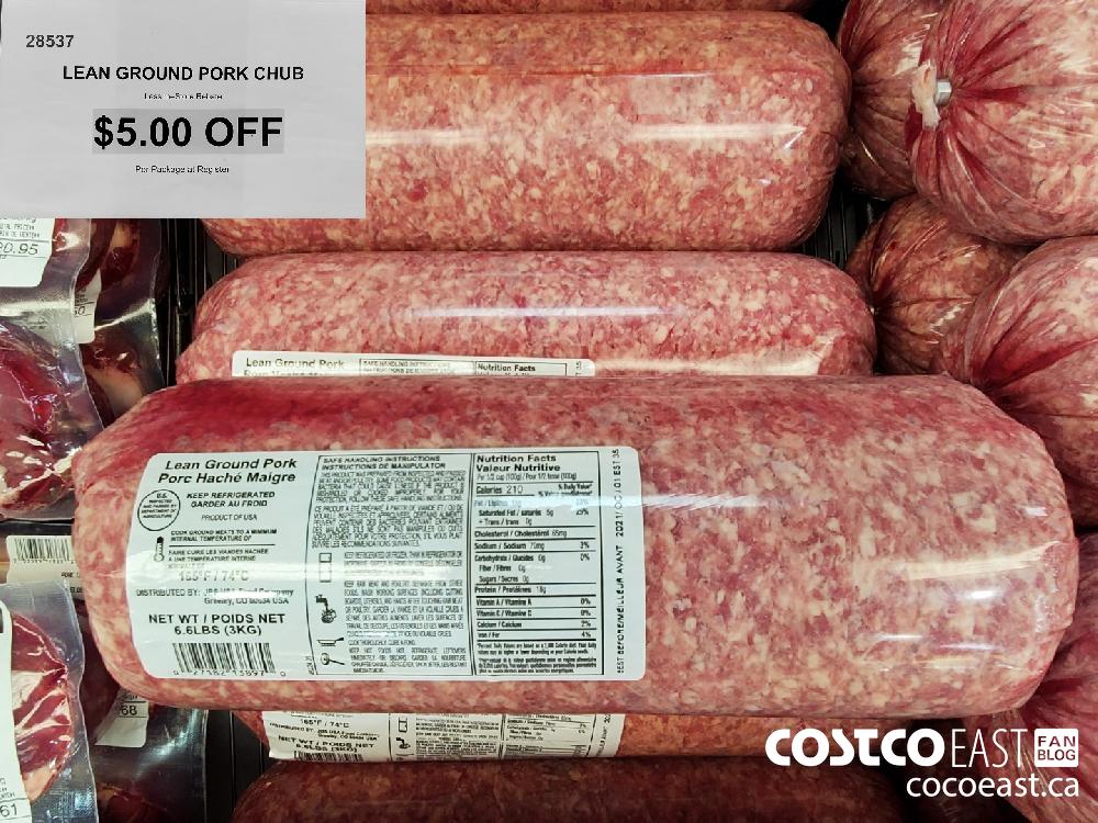 28537 lean ground pork chub 5 00 instant savings Costco East Fan Blog