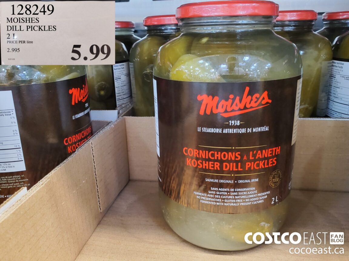 1238249 MOISHES DILL PICKLES 2 L 5 99 Costco East Fan Blog