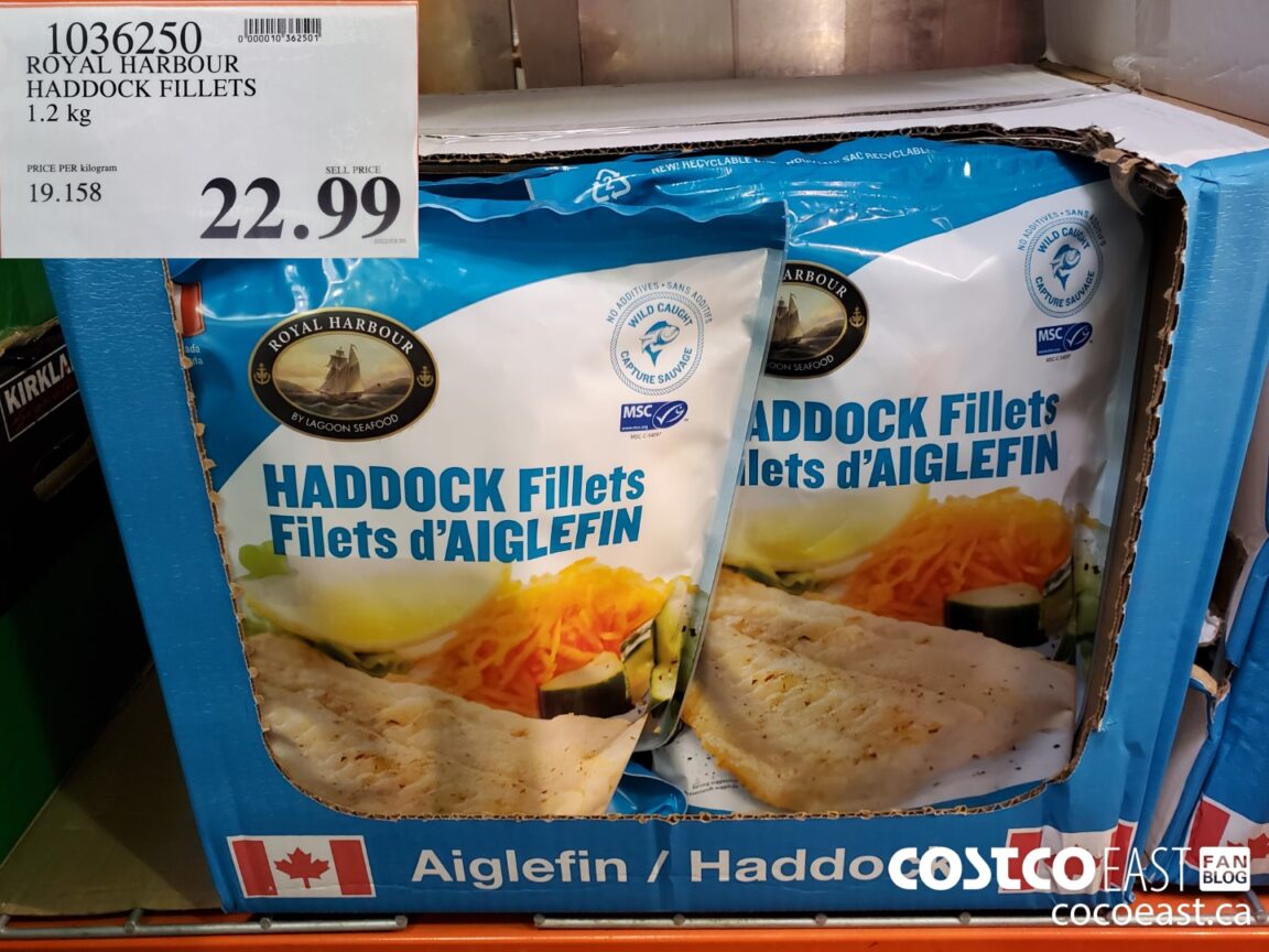 1036250 ROYAL HARBOUR HADDOCK FILLETS 1 2 KG 22 99 Costco East Fan Blog