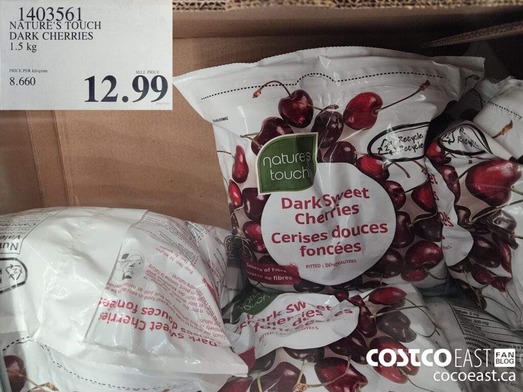 1403561 NATURE S TOUCH DARK CHERRIES 1 5 kg 12 99 Costco East Fan Blog