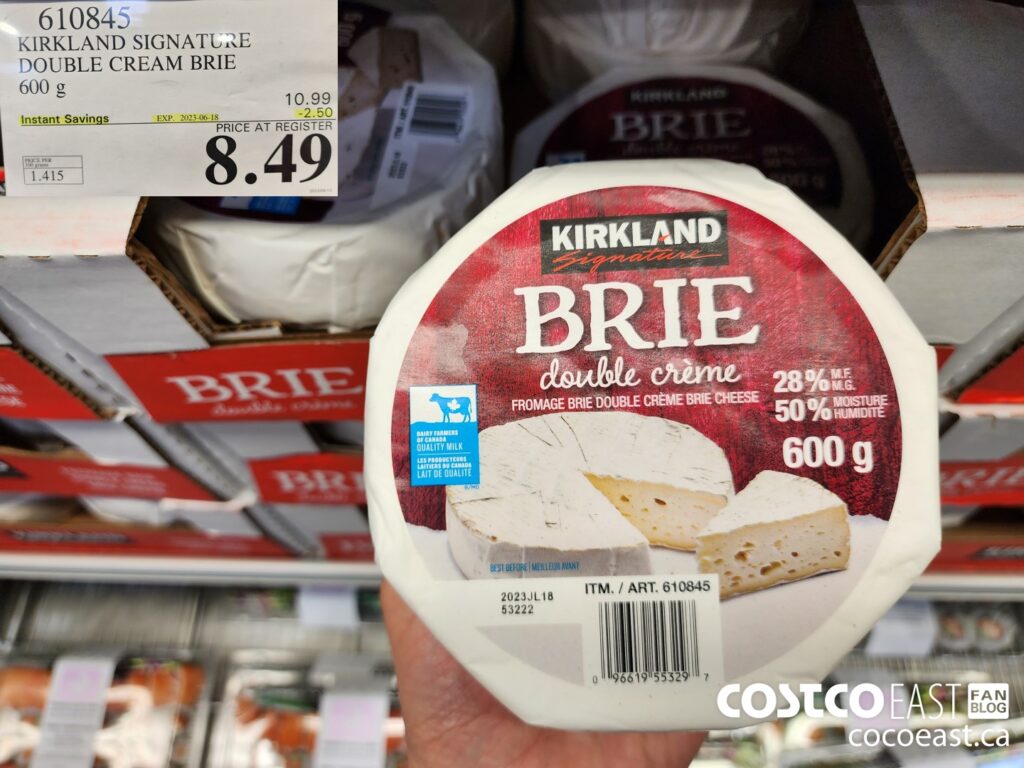 610845 KIRKLAND SIGNATURE DOUBLE CREAM BRIE 600 g 2 50 INSTANT SAVINGS