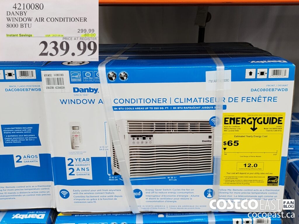 4210080 DANBY WINDOW AIR CONDITIONER 8000 BTU 60 00 INSTANT SAVINGS EXPIRES ON 2023 08 06 239 99