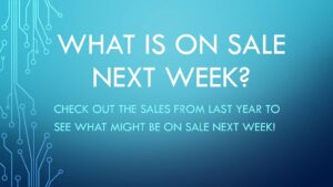 Click to see the Costco sales from last year to check what might be on sale.